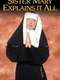 Sister Mary Explains It All