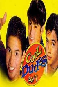 Cool Dudes 24/7 - Poster