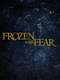 Frozen With Fear