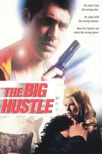 The Big Hustle - Poster