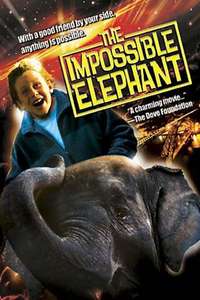 The Impossible Elephant - Poster