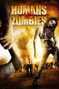 Humans vs Zombies - Poster