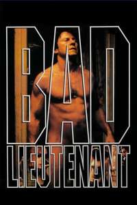 Bad Lieutenant - Poster
