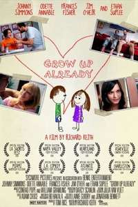 Grow Up Already - Poster