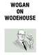 Wogan on Wodehouse