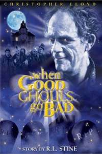 When Good Ghouls Go Bad - Poster