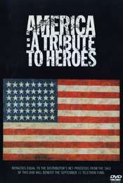 America: A Tribute to Heroes