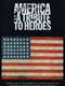 America: A Tribute to Heroes