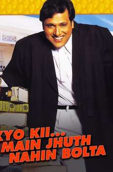 Kyo Kii... Main Jhuth Nahin Bolta