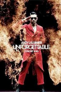 Andy Lau Unforgettable Concert 2010 - Poster