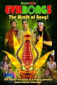 Evil Bong 3: The Wrath of Bong - Poster