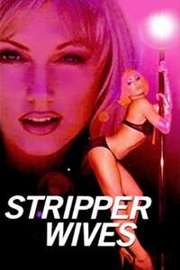 Stripper Wives - Poster