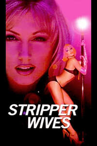 Stripper Wives - Poster