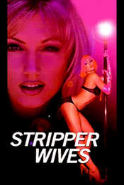 Stripper Wives