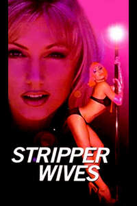 Stripper Wives - Poster