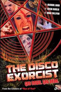 The Disco Exorcist - Poster
