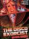 The Disco Exorcist