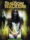 The Shadow Walkers