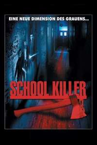 School Killer - Poster