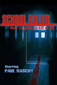 School Killer - Poster