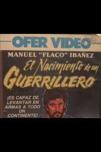 El nacimiento de un guerrillero - Poster