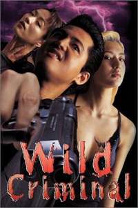 Wild Criminal - Poster