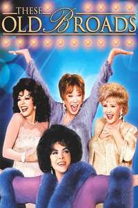 These Old Broads - Poster