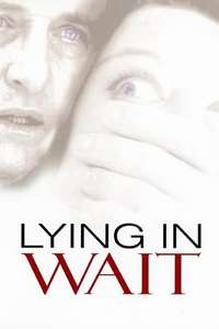 Lying in Wait - Poster