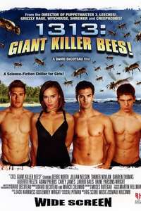 1313: Giant Killer Bees! - Poster