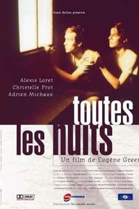 Toutes les Nuits - Poster
