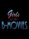 Girls of the 'B' Movies