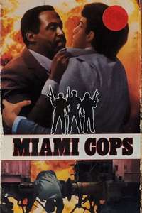 Miami Cops - Poster
