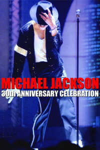 Michael Jackson: 30th Anniversary Special - Poster