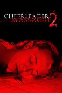 Cheerleader Massacre 2 - Poster