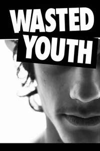 Wasted Youth - Poster