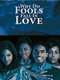 Why Do Fools Fall In Love