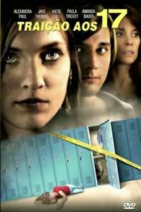 Betrayed at 17 - Poster