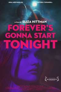 Forever's Gonna Start Tonight - Poster