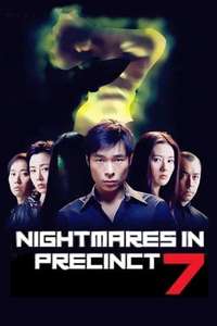 Nightmares in Precinct 7 - Poster