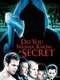 Do You Wanna Know a Secret?