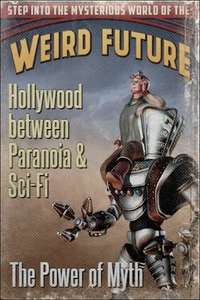 Hollywood between Paranoia and Sci-Fi: The Power of Myth - Poster
