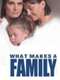 What Makes a Family