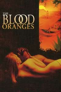 The Blood Oranges - Poster