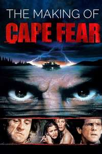 The Making of 'Cape Fear' - Poster