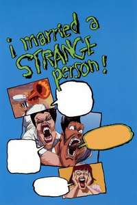 I Married a Strange Person! - Poster