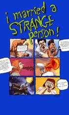 I Married a Strange Person!