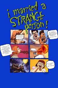 I Married a Strange Person! - Poster