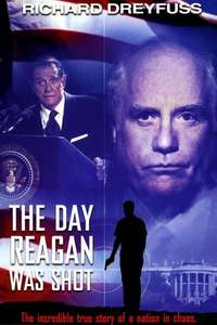The Day Reagan Was Shot - Poster