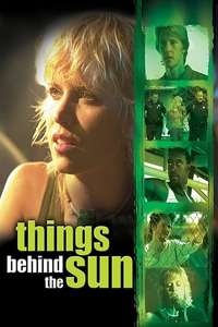 Things Behind the Sun - Poster
