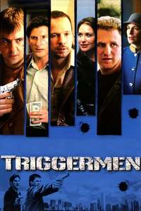 Triggermen - Poster